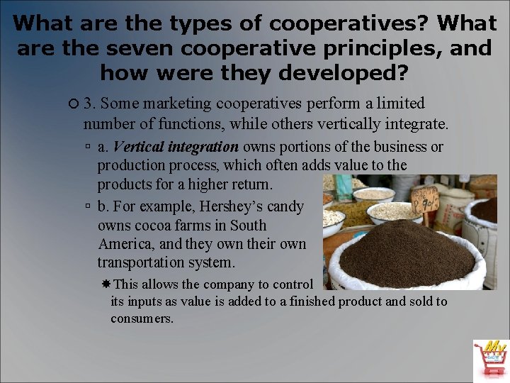 What are the types of cooperatives? What are the seven cooperative principles, and how