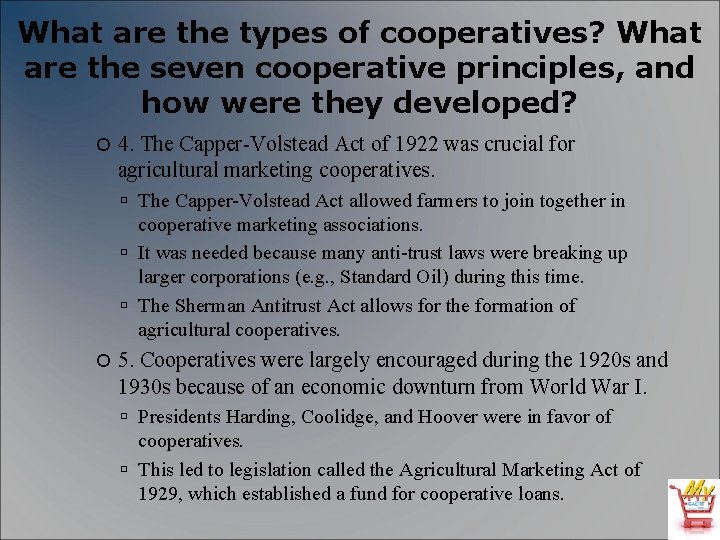 What are the types of cooperatives? What are the seven cooperative principles, and how