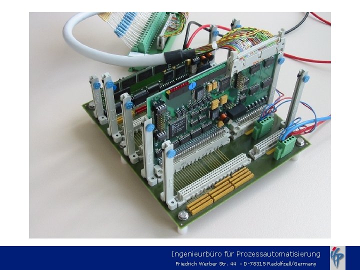 Ingenieurbüro für Prozessautomatisierung Friedrich Werber Str. 44 · D-78315 Radolfzell/Germany 