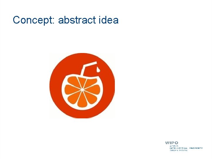 Concept: abstract idea 