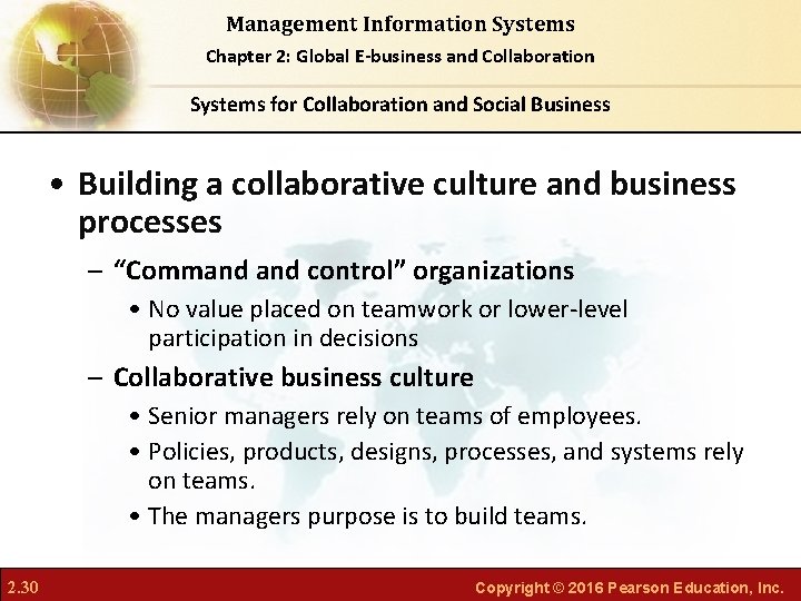 Management Information Systems Chapter 2: Global E-business and Collaboration Systems for Collaboration and Social