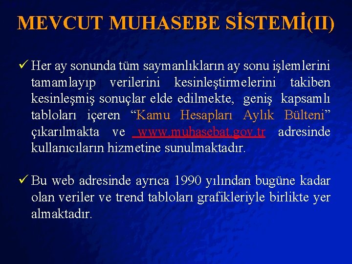 Slide 10 © 2403 By Default! MEVCUT MUHASEBE SİSTEMİ(II) ü Her ay sonunda tüm