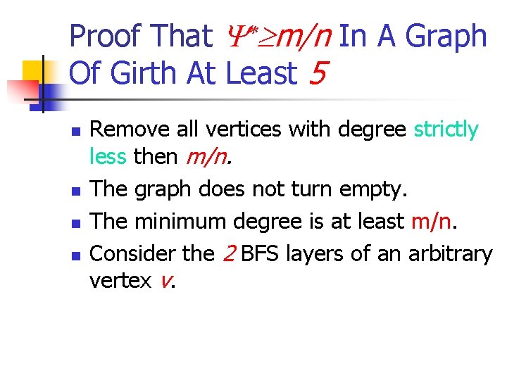 Proof That m/n In A Graph Of Girth At Least 5 n n Remove