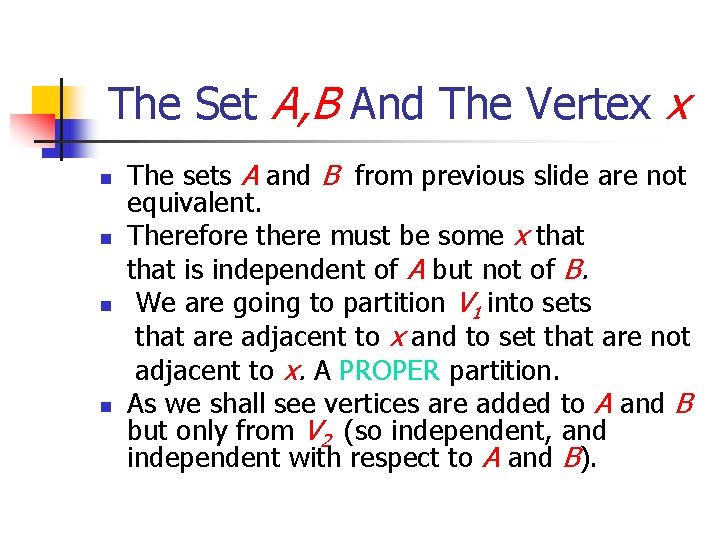 The Set A, B And The Vertex x n n The sets A and