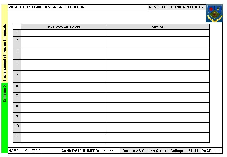 Criterion 2 Development of Design Proposals PAGE TITLE: FINAL DESIGN SPECIFICATION GCSE ELECTRONIC PRODUCTS