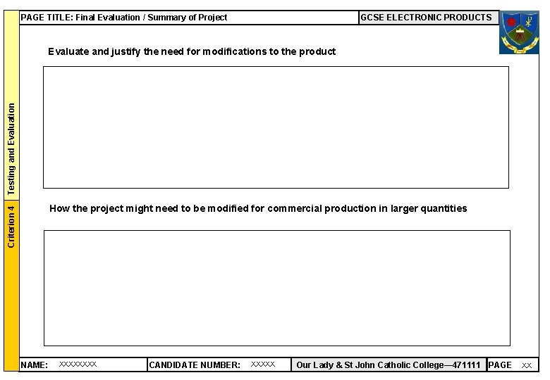 PAGE TITLE: Final Evaluation / Summary of Project GCSE ELECTRONIC PRODUCTS Testing and Evaluation