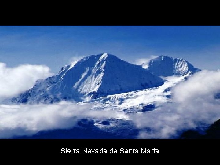 Sierra Nevada de Santa Marta 