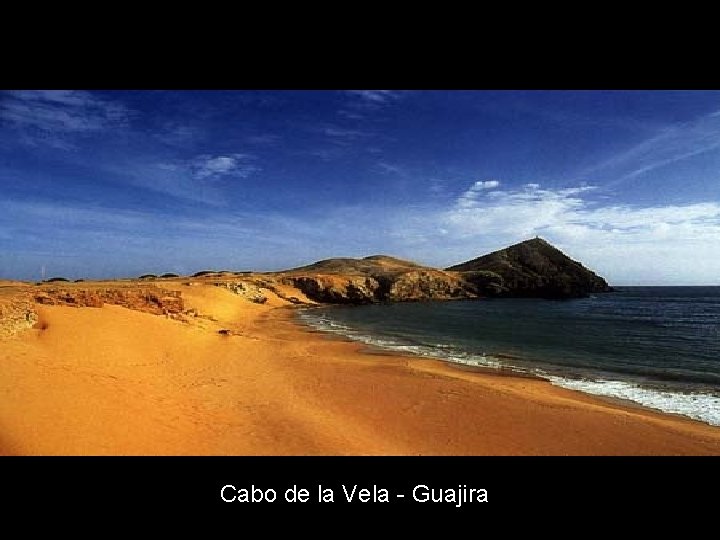 Cabo de la Vela - Guajira 