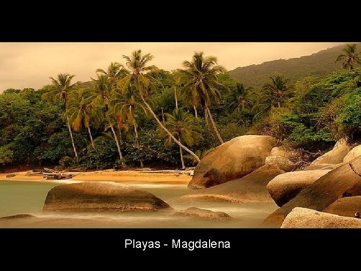 Playas - Magdalena 