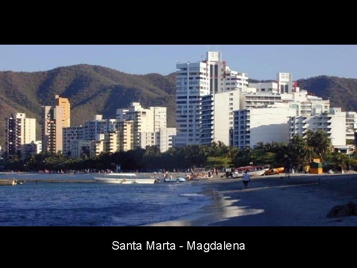 Santa Marta - Magdalena 