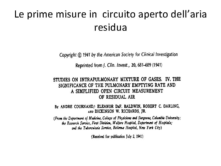 Le prime misure in circuito aperto dell’aria residua 