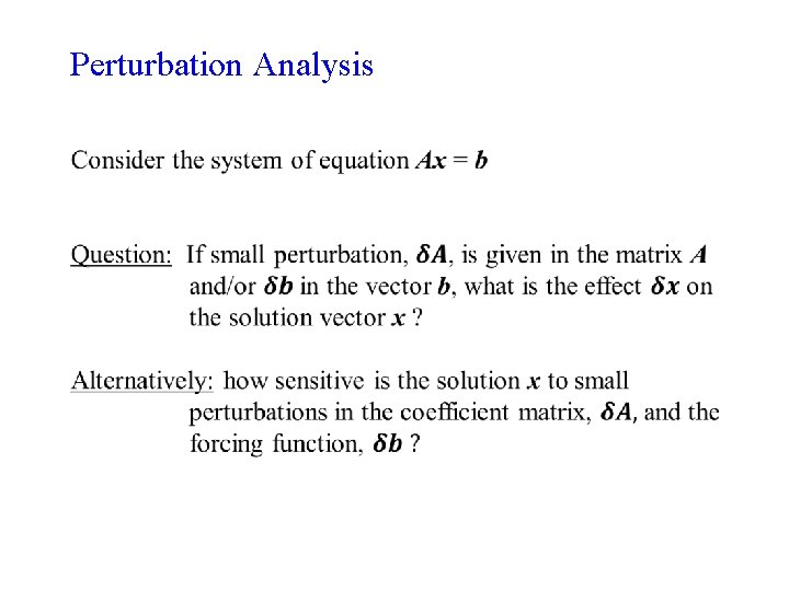 Perturbation Analysis 