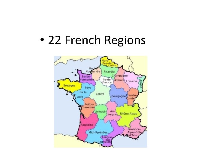  • 22 French Regions 