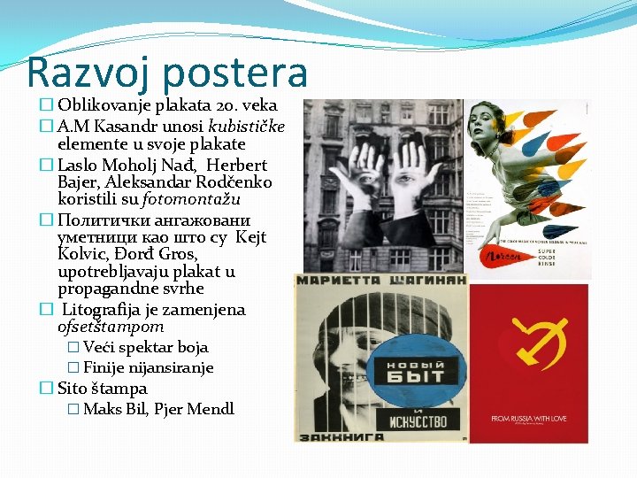 Razvoj postera � Oblikovanje plakata 20. veka � A. M Kasandr unosi kubističke elemente