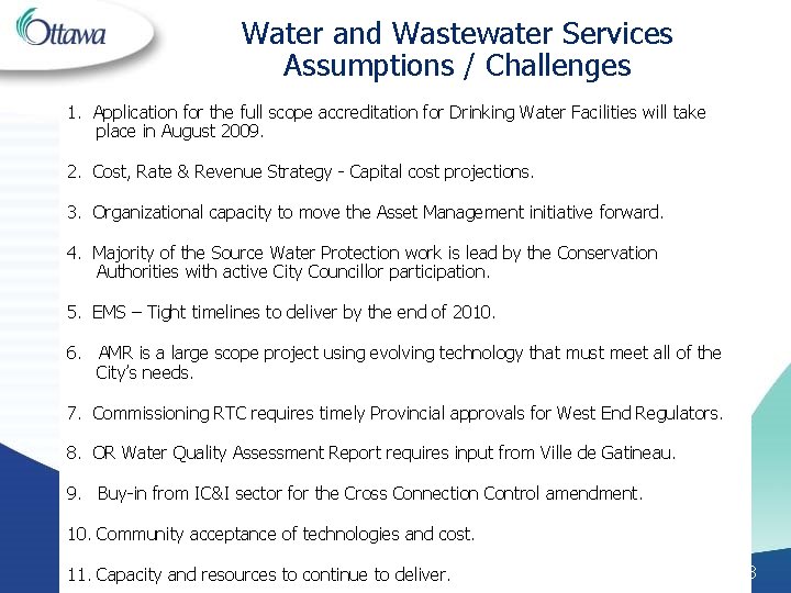 Water and Wastewater Services Assumptions / Challenges 1. Application for the full scope accreditation