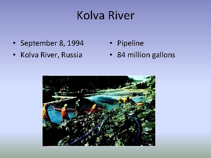 Kolva River • September 8, 1994 • Kolva River, Russia • Pipeline • 84