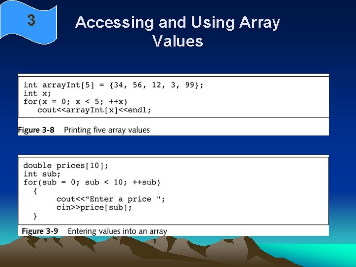 3 Accessing and Using Array Values 