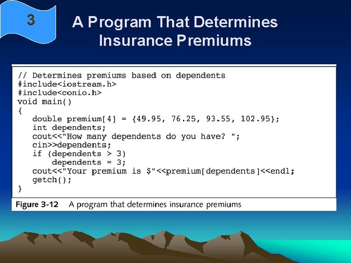 3 A Program That Determines Insurance Premiums 