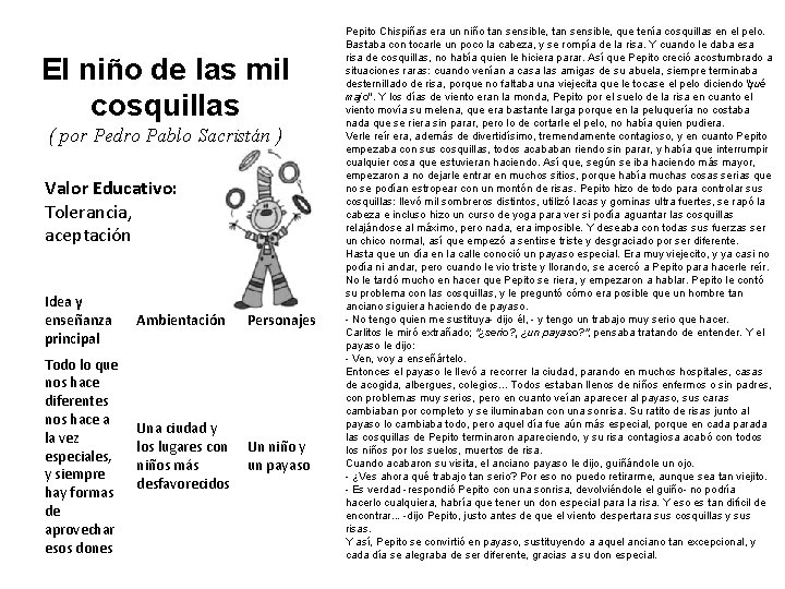 El niño de las mil cosquillas ( por Pedro Pablo Sacristán ) Valor Educativo:
