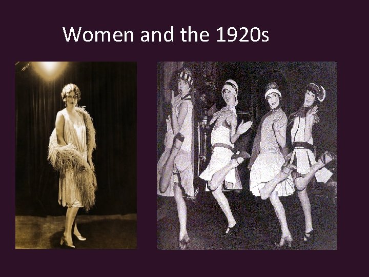 Women and the 1920 s 