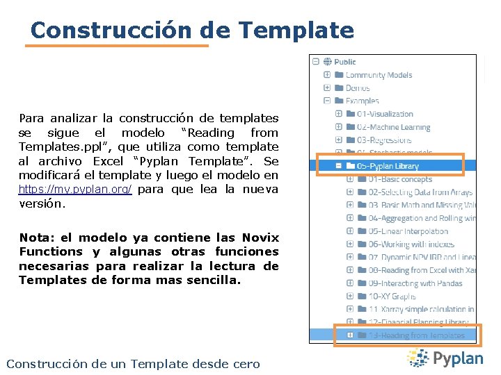 Construcción de Template Para analizar la construcción de templates se sigue el modelo “Reading