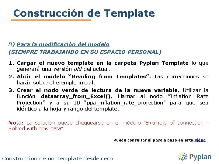Construcción de Template B) Para la modificación del modelo (SIEMPRE TRABAJANDO EN SU ESPACIO