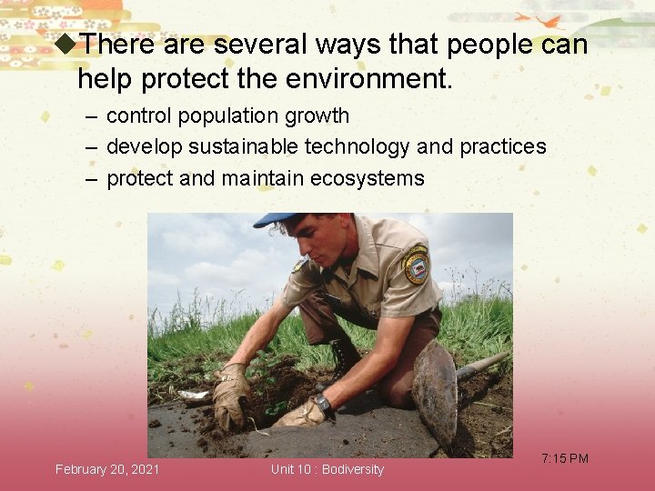 u. There are several ways that people can help protect the environment. – control