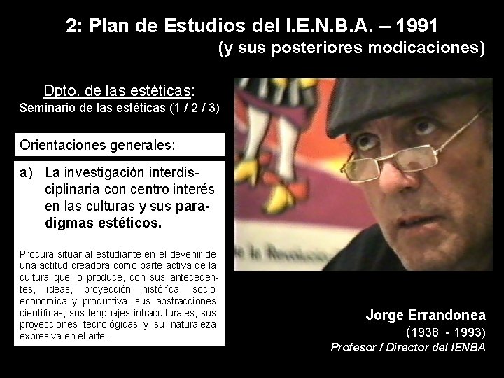 2: Plan de Estudios del I. E. N. B. A. – 1991 (y sus