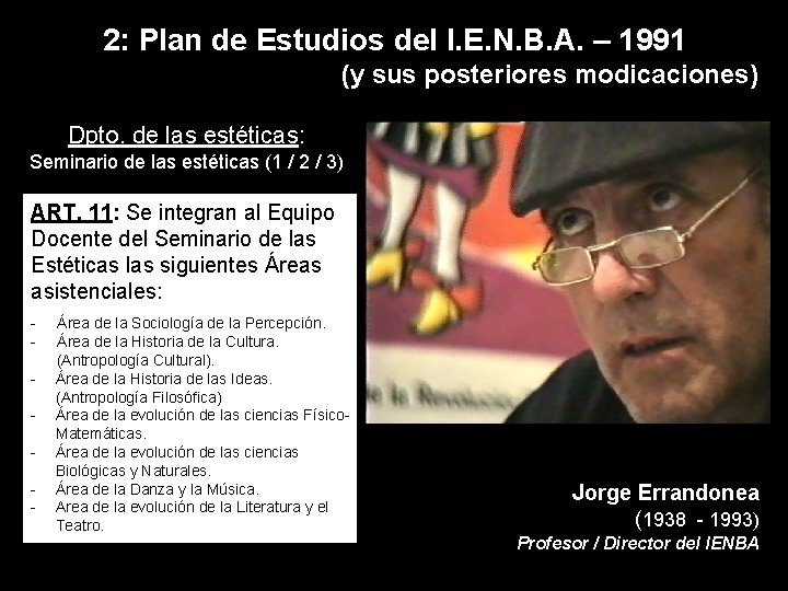 2: Plan de Estudios del I. E. N. B. A. – 1991 (y sus