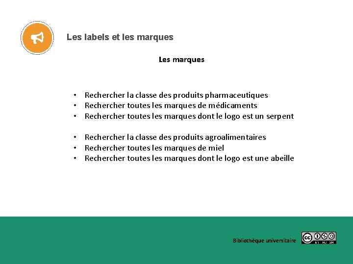 Les labels et les marques Les marques • Recher la classe des produits pharmaceutiques