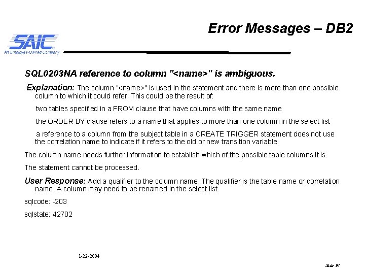 Error Messages – DB 2 SQL 0203 NA reference to column "<name>" is ambiguous.