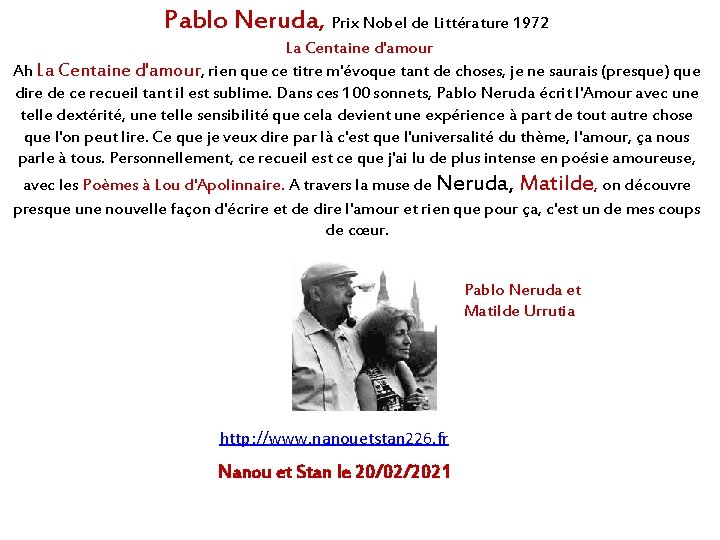 Pablo Neruda, Prix Nobel de Littérature 1972 La Centaine d'amour Ah La Centaine d'amour,