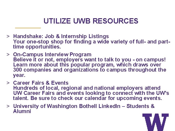 UTILIZE UWB RESOURCES > Handshake: Job & Internship Listings Your one-stop shop for finding