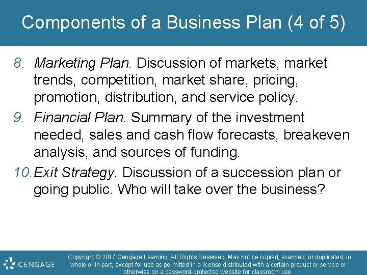 Components of a Business Plan (4 of 5) 8. Marketing Plan. Discussion of markets,