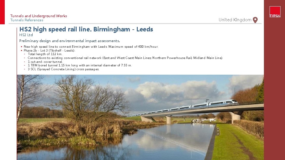 Tunnels and Underground Works Tunnels References United Kingdom HS 2 high speed rail line.
