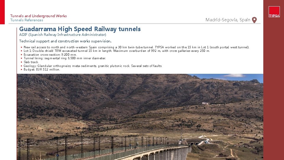 Tunnels and Underground Works Tunnels References Madrid-Segovia, Spain Guadarrama High Speed Railway tunnels ADIF