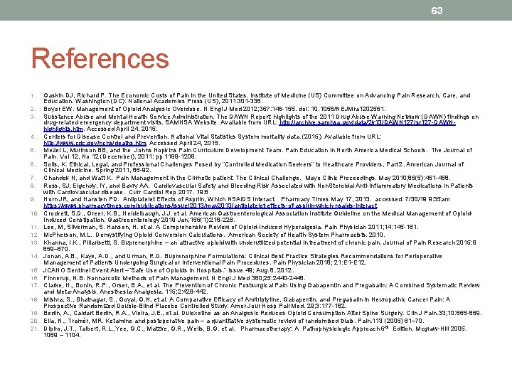 63 References 1. 2. 3. 4. 5. 6. 7. 8. 9. 10. 11. 12.