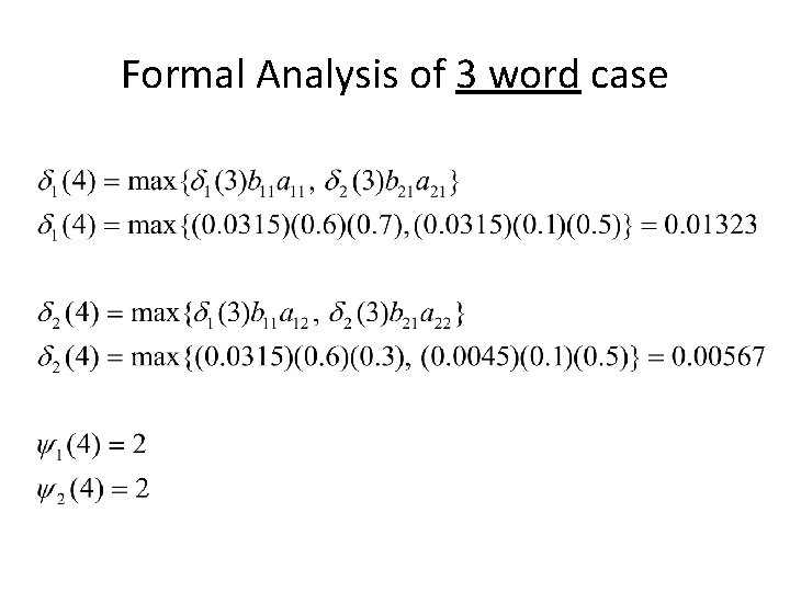 Formal Analysis of 3 word case 