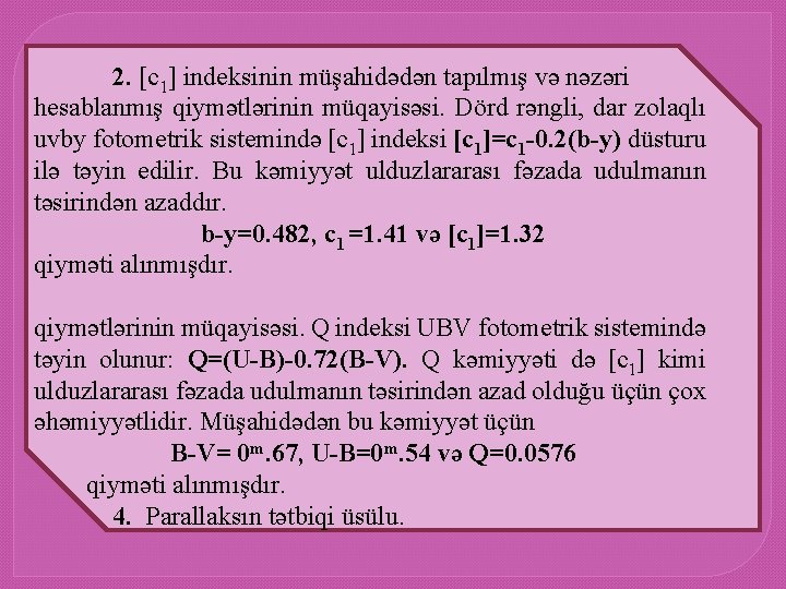 2. [c 1] indeksinin müşahidədən tapılmış və nəzəri hesablanmış qiymətlərinin müqayisəsi. Dörd rəngli, dar