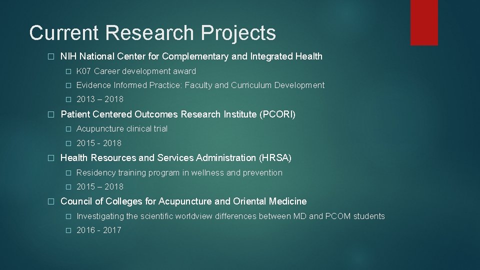 Current Research Projects � � NIH National Center for Complementary and Integrated Health �