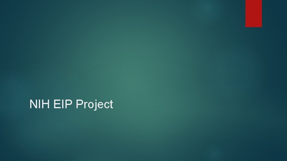 NIH EIP Project 