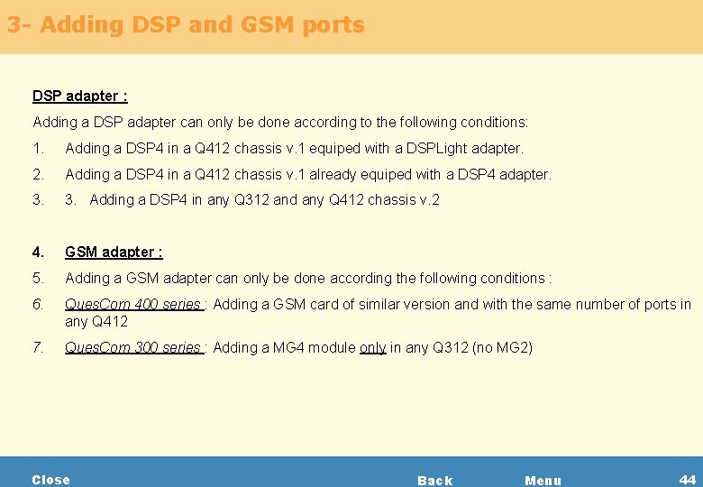 3 - Adding DSP and GSM ports DSP adapter : Adding a DSP adapter