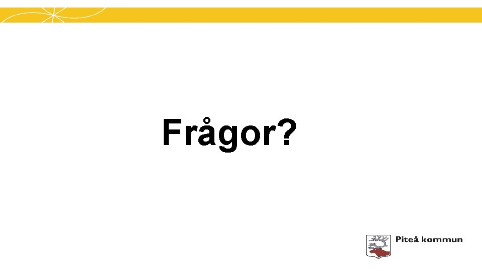 Frågor? 