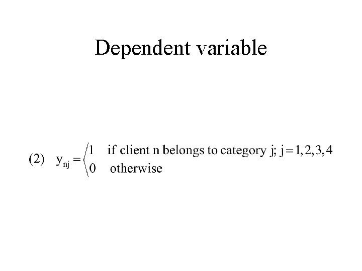 Dependent variable 