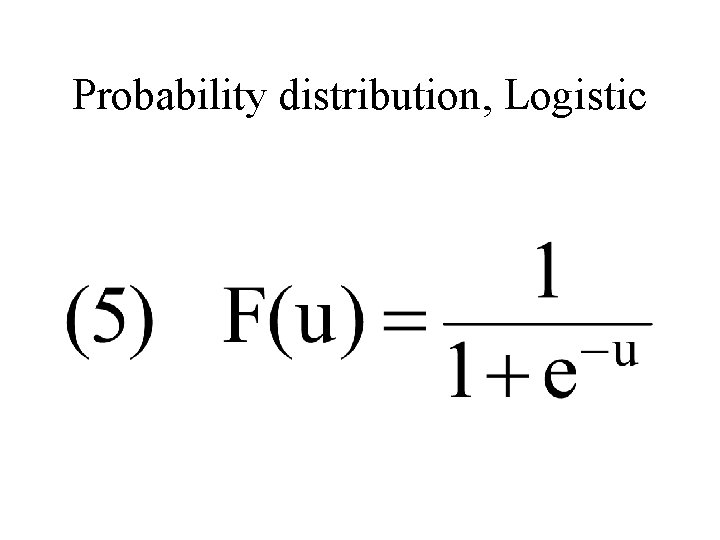 Probability distribution, Logistic 