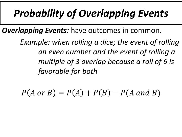 Probability of Overlapping Events • 