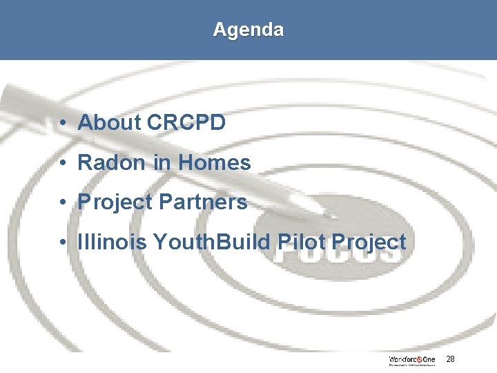 Agenda • About CRCPD • Radon in Homes • Project Partners • Illinois Youth.