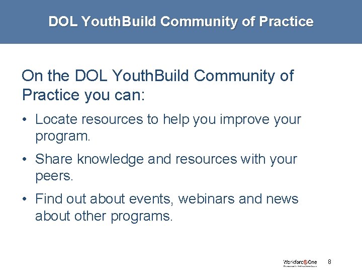 DOL Youth. Build Community of Practice On the DOL Youth. Build Community of Practice