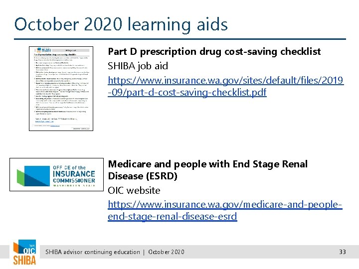 October 2020 learning aids Part D prescription drug cost-saving checklist SHIBA job aid https:
