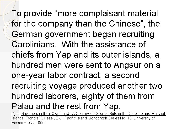To provide “more complaisant material for the company than the Chinese”, the German government